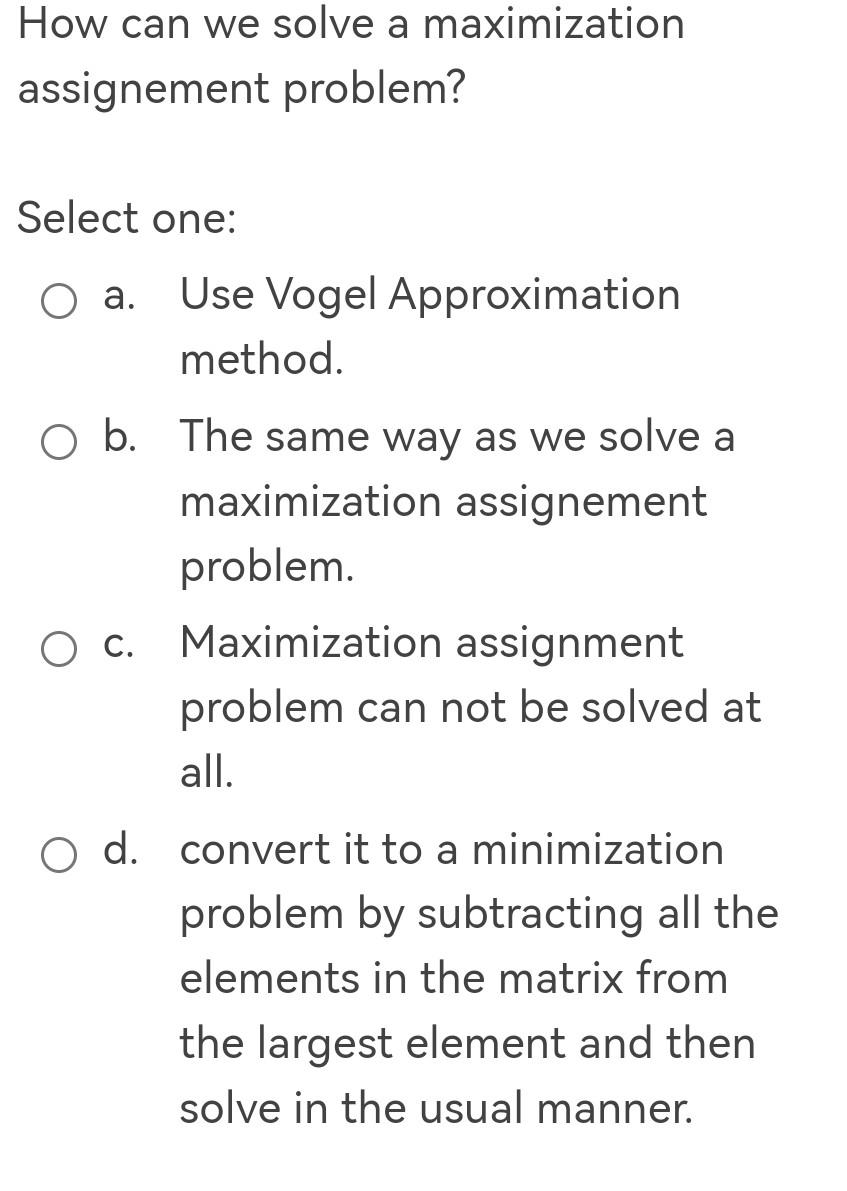 assignment problem maximization pdf