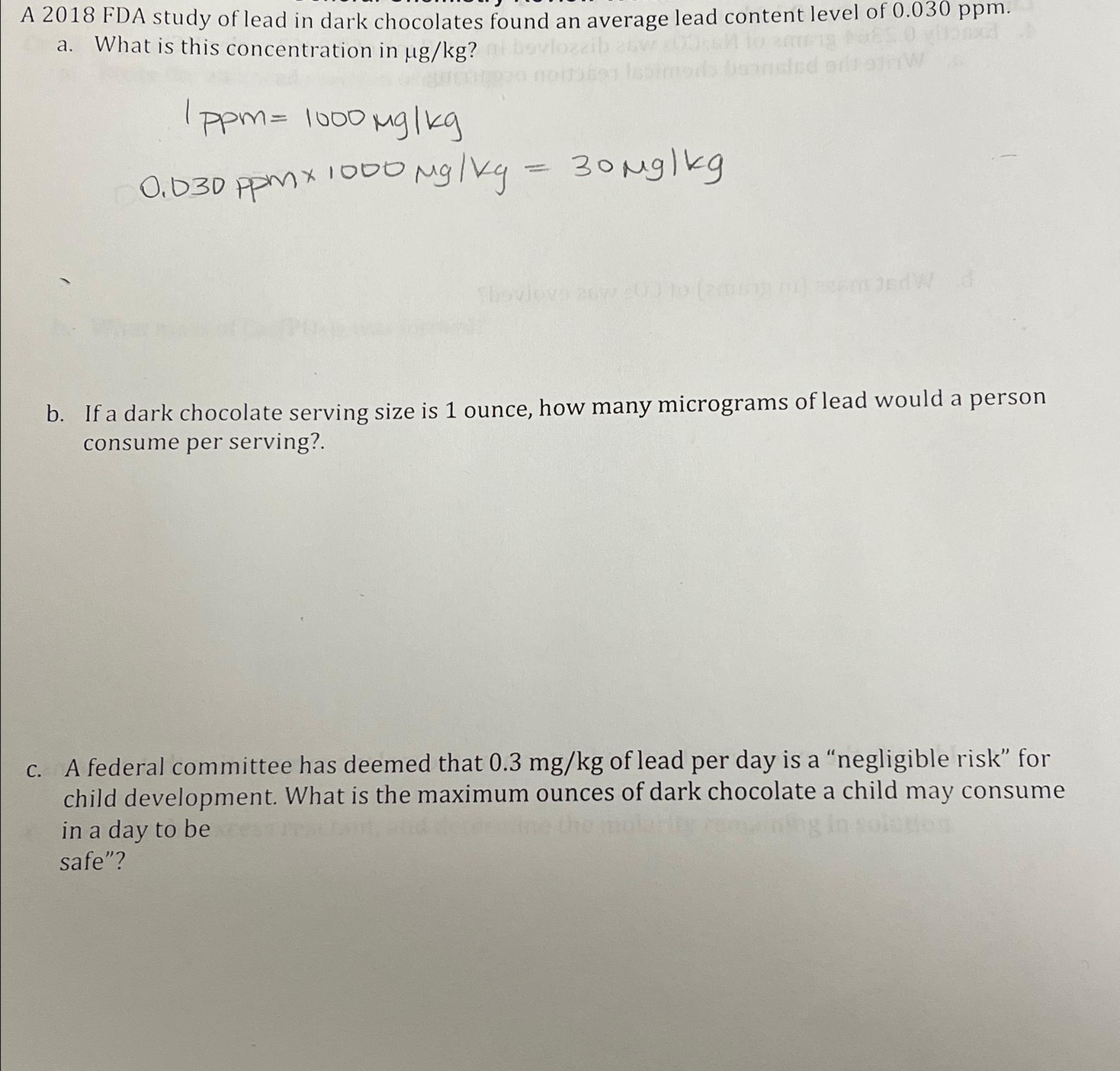 Solved A 2018 ﻿FDA study of lead in dark chocolates found an