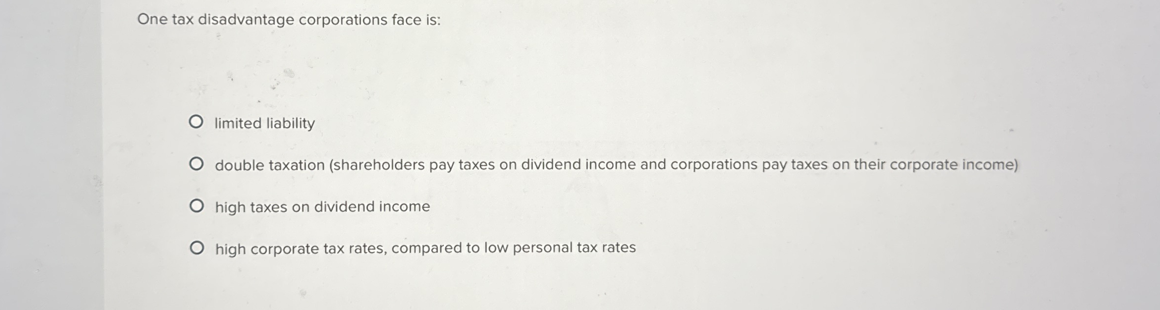 Solved One tax disadvantage corporations face islimited