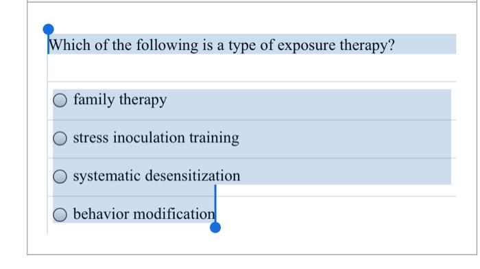 Solved Which of the following is a type of exposure | Chegg.com