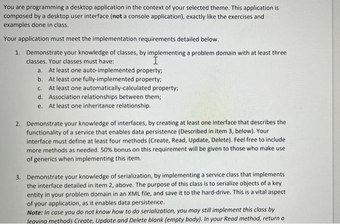 You are programming a desktop application in the | Chegg.com