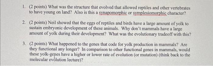 Solved 1. (2 points) What was the structure that evolved | Chegg.com