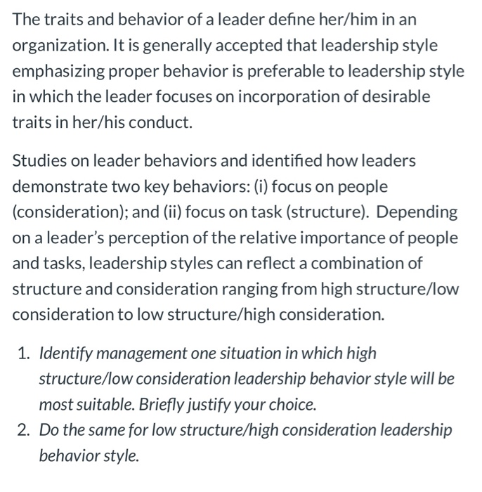 Solved The traits and behavior of a leader define her/him in