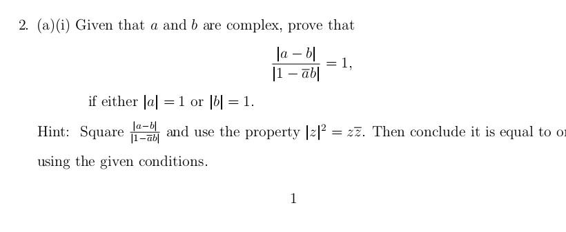 Solved 2. (a) (i) Given That A And B Are Complex, Prove That | Chegg.com