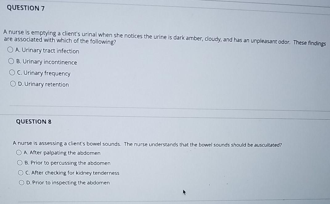 Solved QUESTION 7 A nurse is emptying a client's urinal when