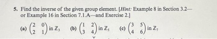 5. Find the inverse of the given group element. | Chegg.com