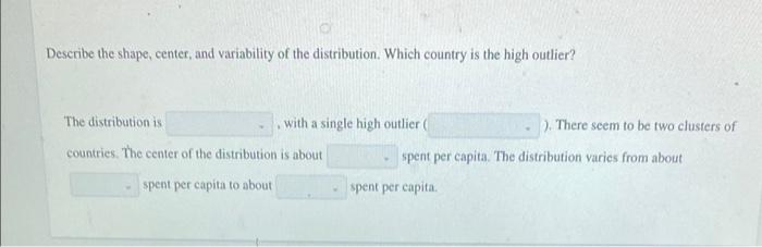 Solved The table shows the 2013 per capita total expenditure | Chegg.com