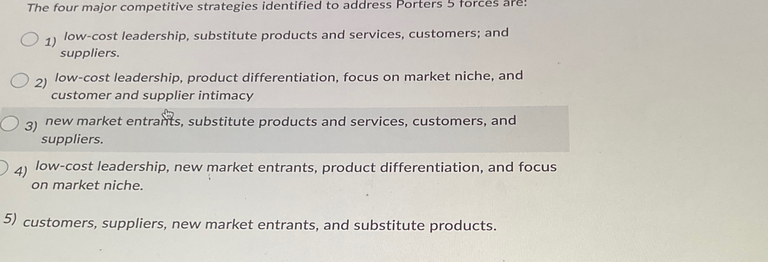 Solved The four major competitive strategies identified to | Chegg.com