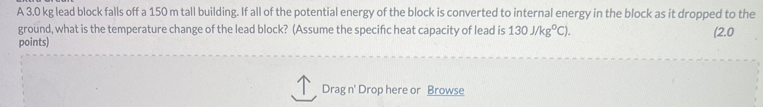 Solved A 3.0 ﻿kg lead block falls off a 150 ﻿m tall | Chegg.com