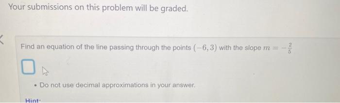 Solved Your submissions on this problem will be graded. Find | Chegg.com
