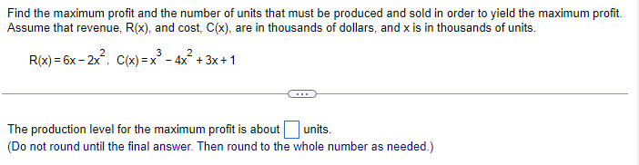 Solved Find the maximum profit and the number of units that | Chegg.com