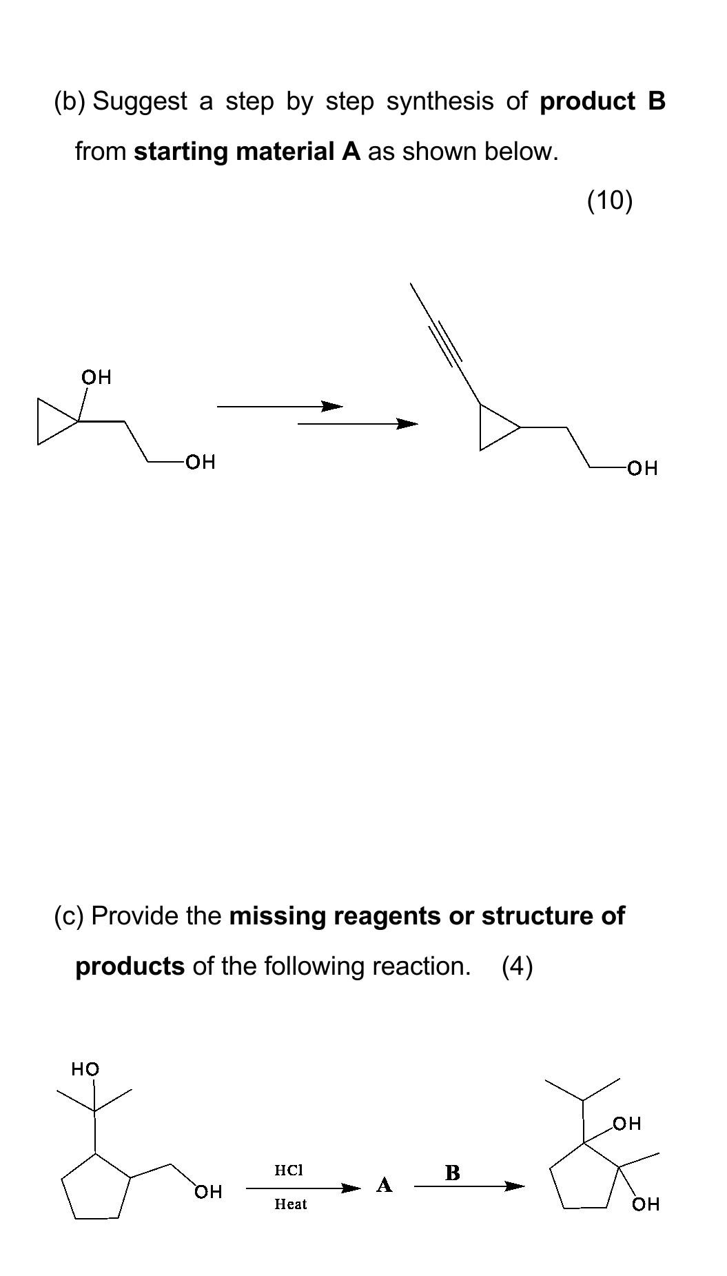 Solved (b) Suggest A Step By Step Synthesis Of Product B | Chegg.com