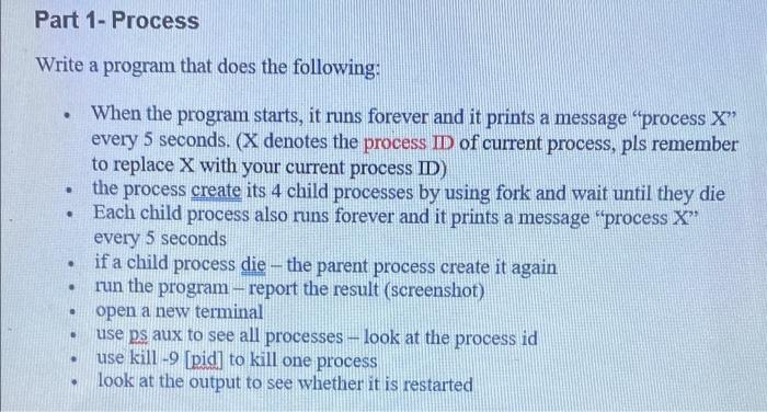 Solved Part 1 - Process Write a program that does the | Chegg.com