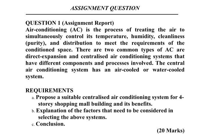 Solved QUESTION 1 (Assignment Report) Air-conditioning (AC) | Chegg.com