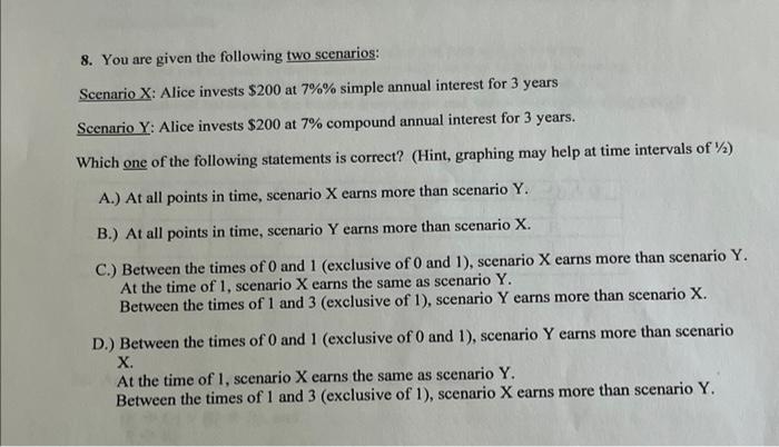 Solved 8. You Are Given The Following Two Scenarios: | Chegg.com