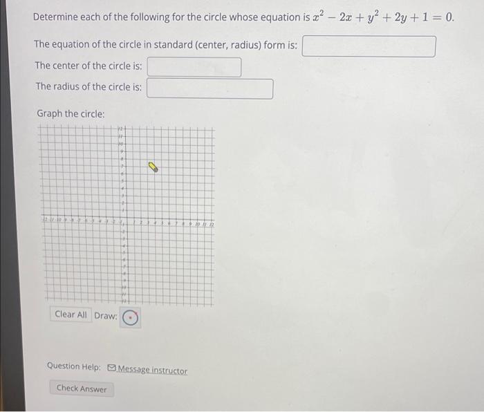 Solved Determine Each Of The Following For The Circle Whose | Chegg.com