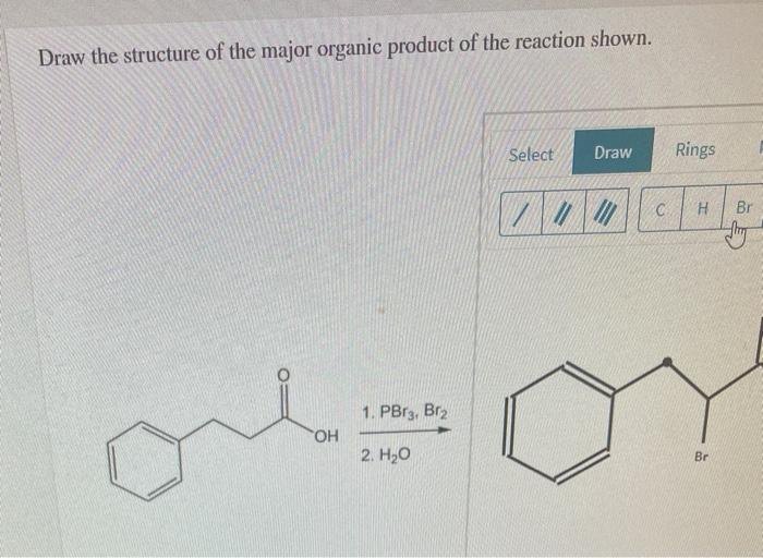 Solved Draw the structure of the major organic product of | Chegg.com