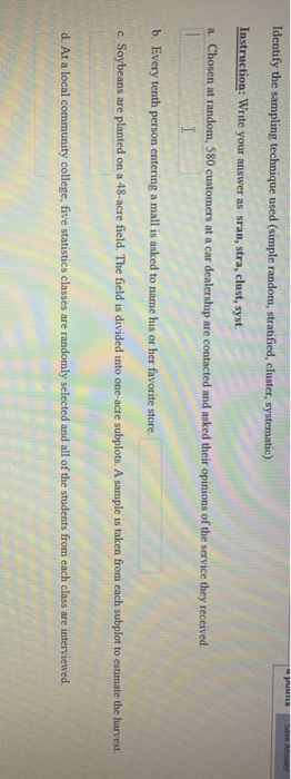 Solved Identify The Sampling Technique Used Simple Random Chegg