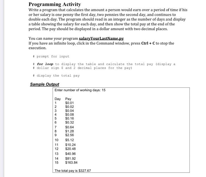 Solved Programming Activity Write a program that calculates | Chegg.com