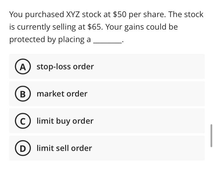 Solved You purchased XYZ stock at $50 per share. The stock | Chegg.com