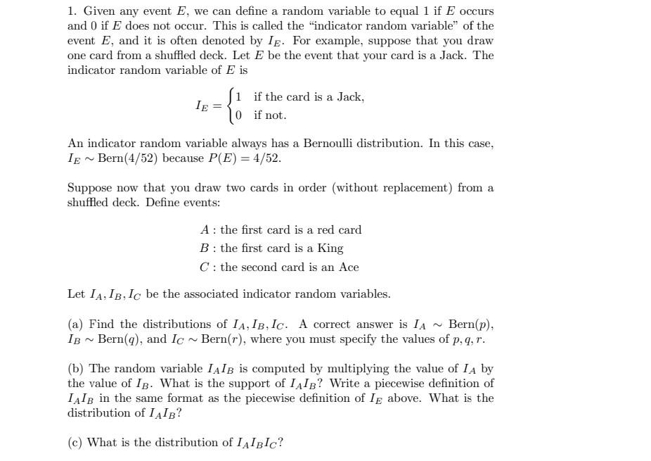 Solved 1. Given any event E, we can define a random variable | Chegg.com