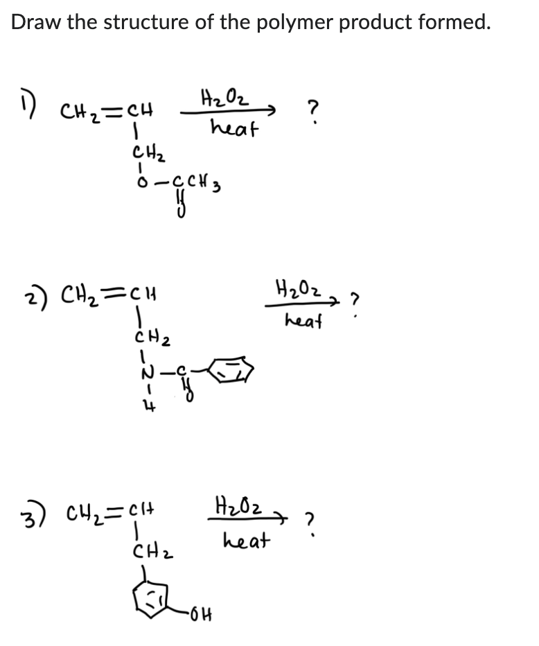 Draw the structure of ﻿the polymer product formed. | Chegg.com