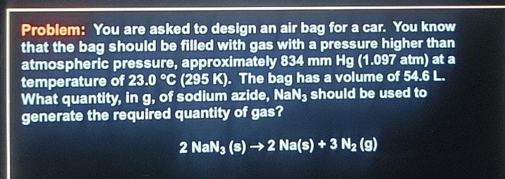 Solved Problem: You are asked to design an air bag for a | Chegg.com