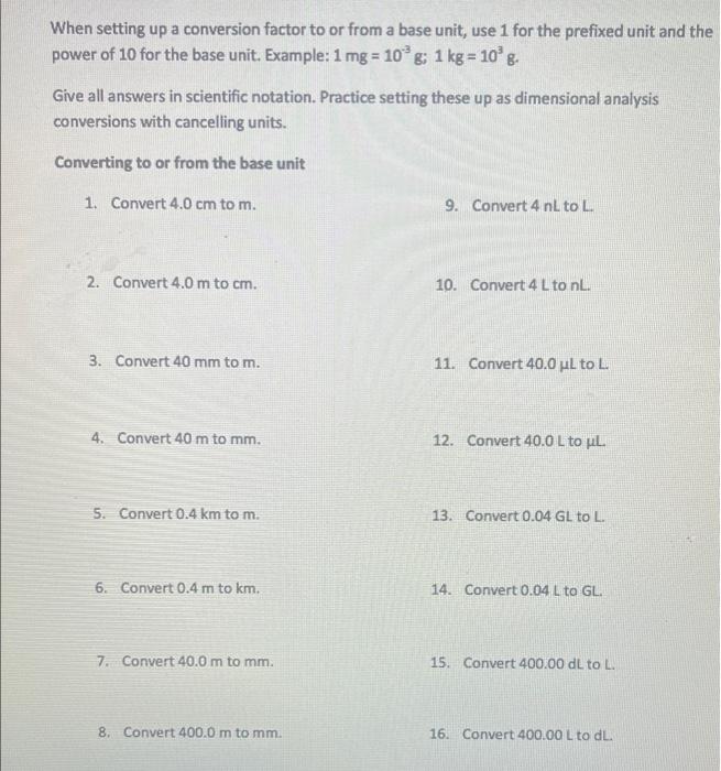 Solved When setting up a conversion factor to or from a base | Chegg.com