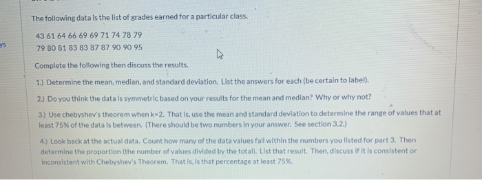 Solved The following data is the list of grades earned for a | Chegg.com
