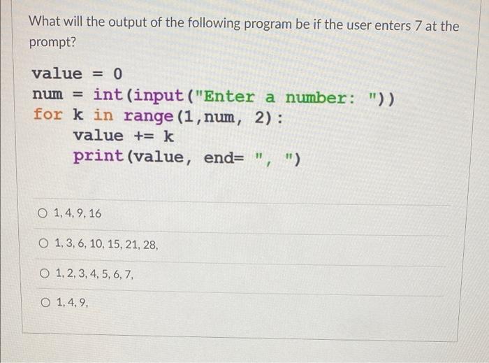 Solved What will the output of the following program be if | Chegg.com