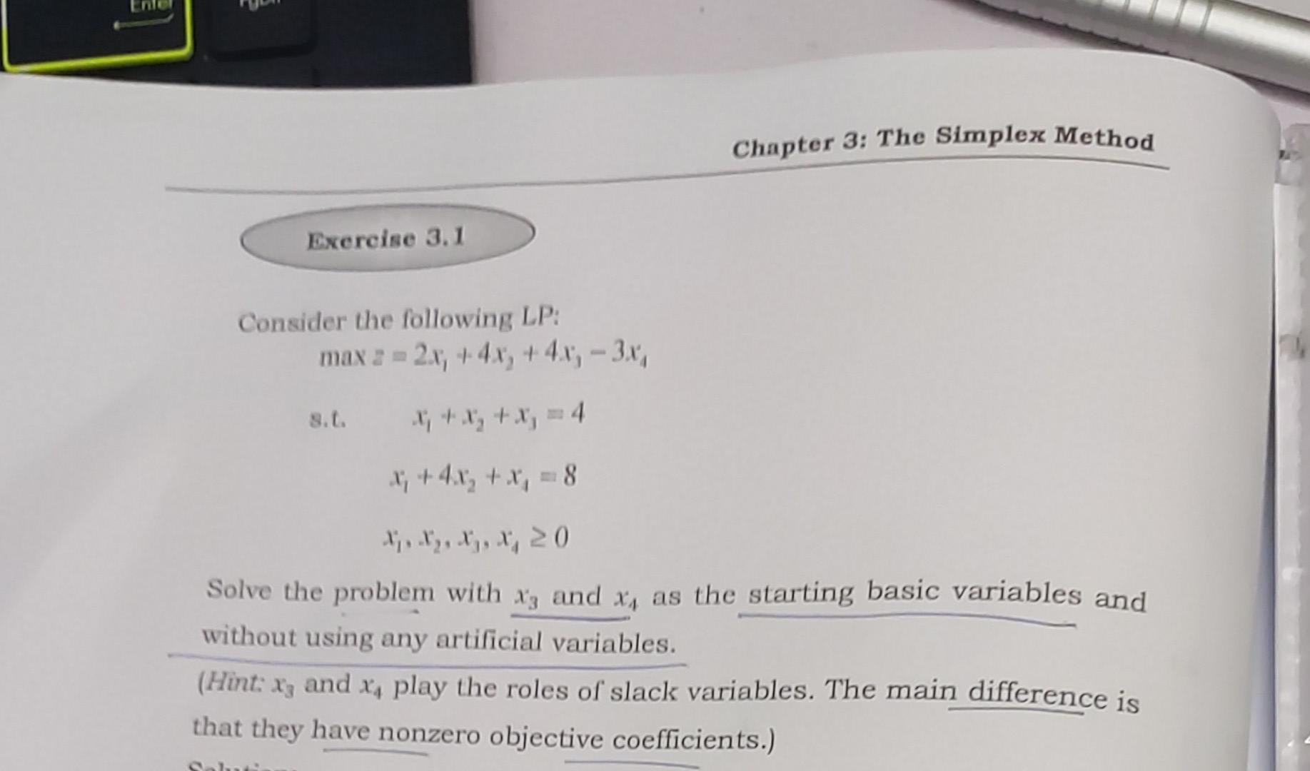 Solved Consider The Following LP: Maxz=2x1+4x2+4x1−3x4 S.t. | Chegg.com