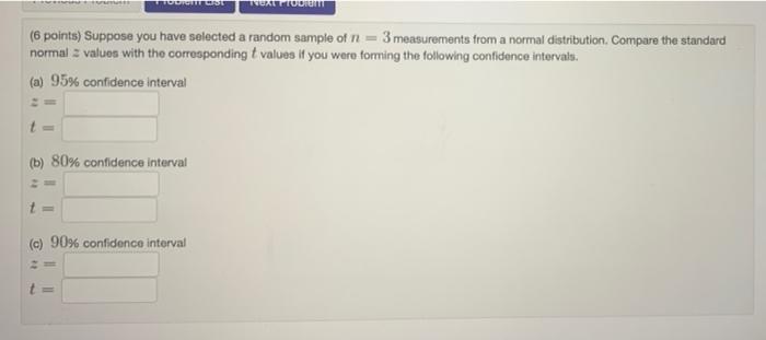 Solved (6 points) Suppose you have selected a random sample | Chegg.com