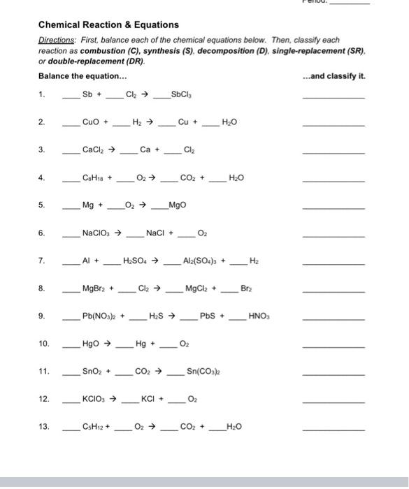 Chemical Reaction \& Equations Directions: First, | Chegg.com