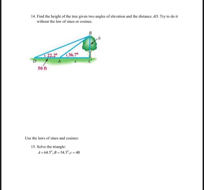 Solved 13. Find the height in the figure below. Try to do it | Chegg.com