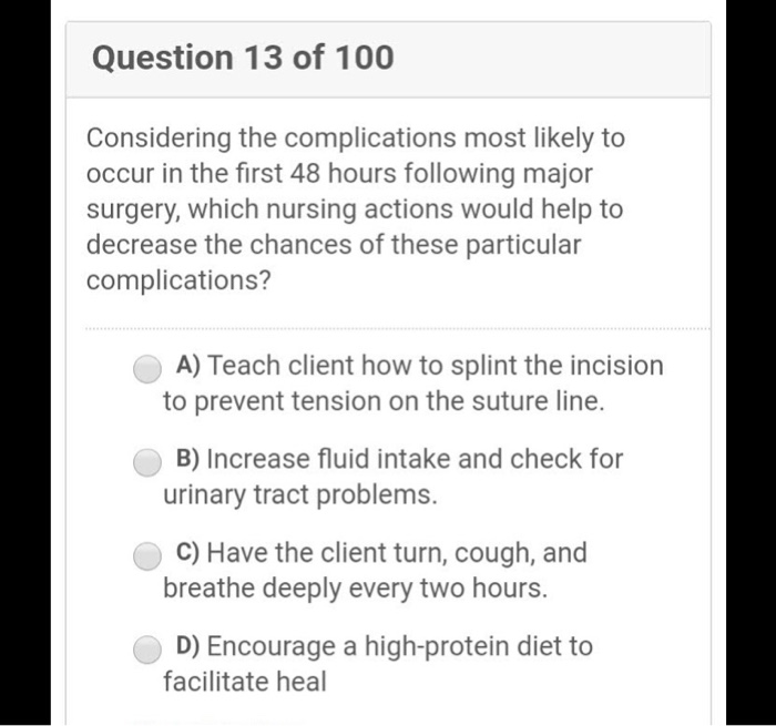 Solved Question 11 of 100 The nurse is caring for a | Chegg.com