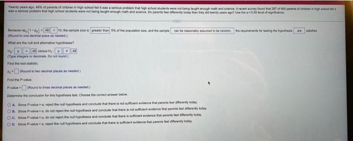 Solved Twenty years ago, 48% of parents of children in high | Chegg.com