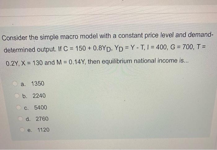 solved-consider-the-simple-macro-model-with-a-constant-price-chegg