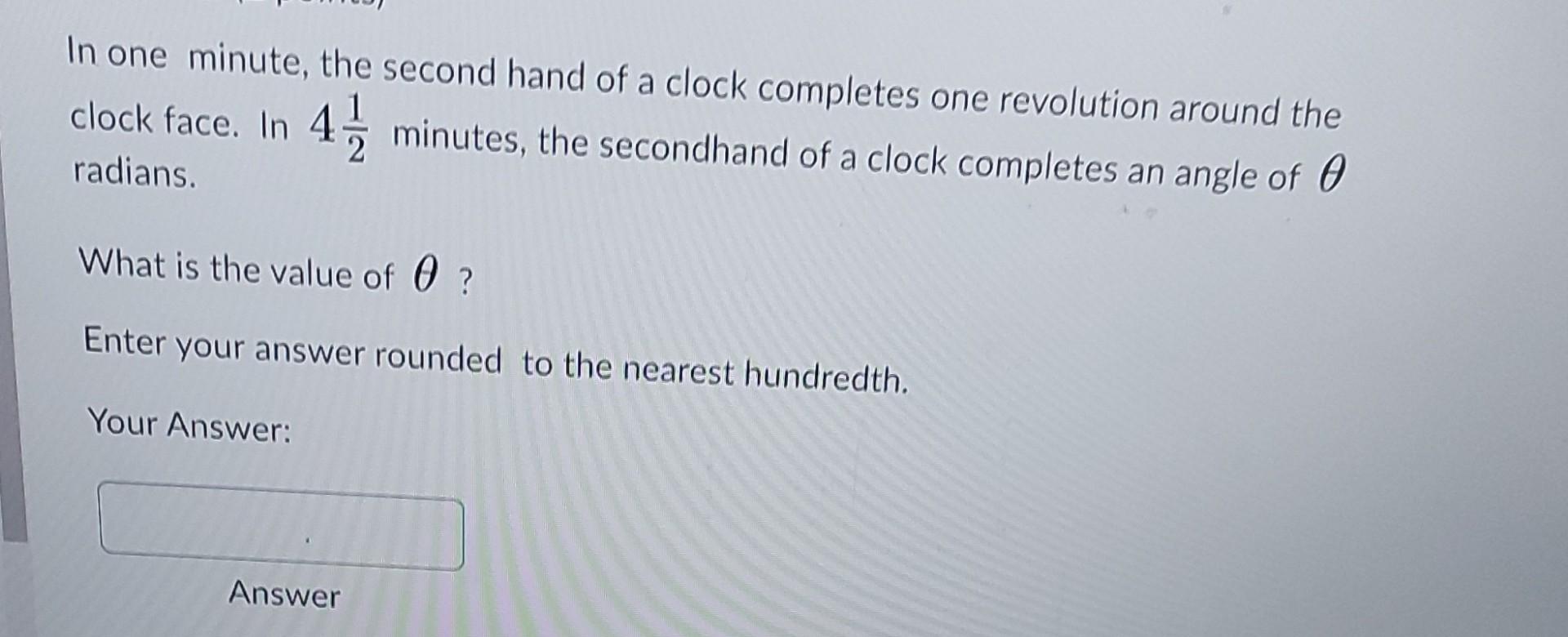 Solved In one minute, the second hand of a clock completes