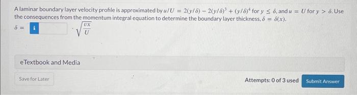 Solved A laminar boundary layer velocity profile is | Chegg.com