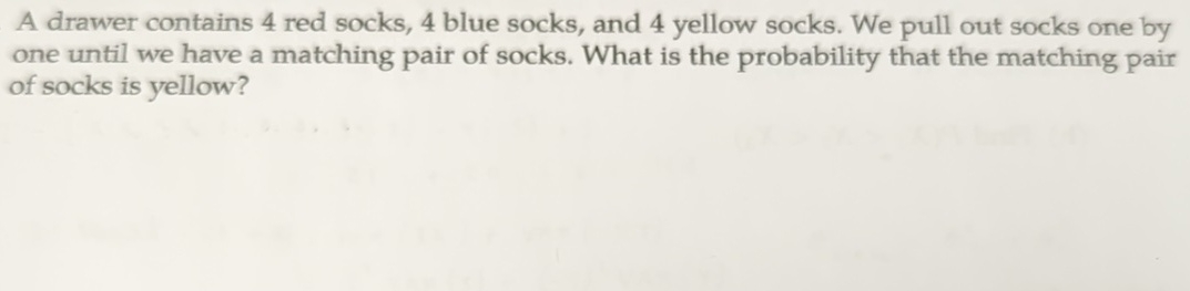 Solved A drawer contains 4 ﻿red socks 4 ﻿blue socks and 4 Chegg com