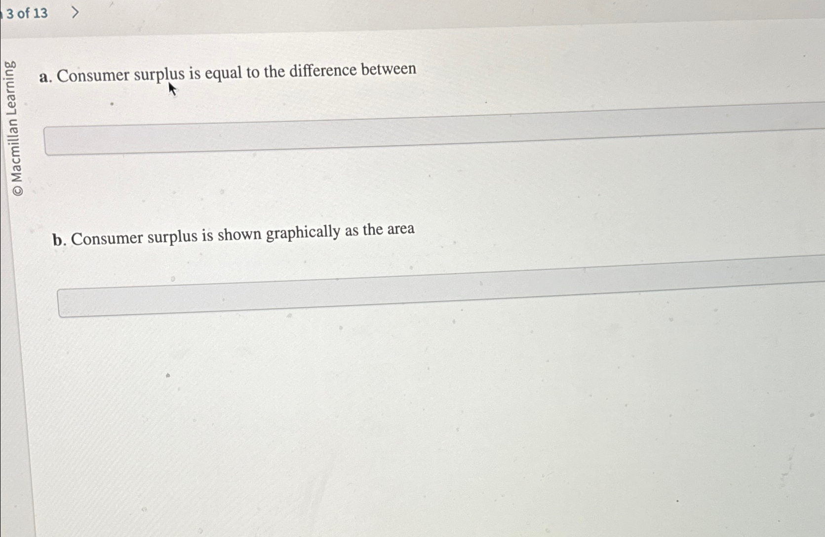 Solved 3 ﻿of 13a. ﻿Consumer surplus is equal to the | Chegg.com