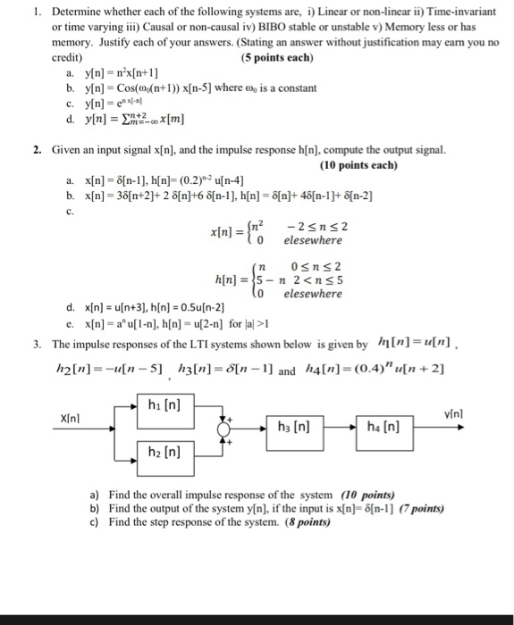 Solved 1 Determine Whether Each Of The Following Systems Chegg Com