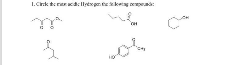 Solved Circle the most acidic Hydrogen the following | Chegg.com