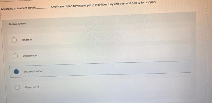 Solved according to a recent survey multiple choice almost chegg