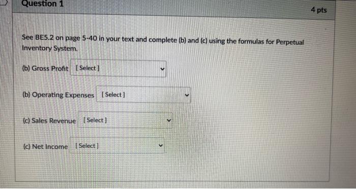 Solved Question 1 4 pts See BE5.2 on page 5 40 in your text