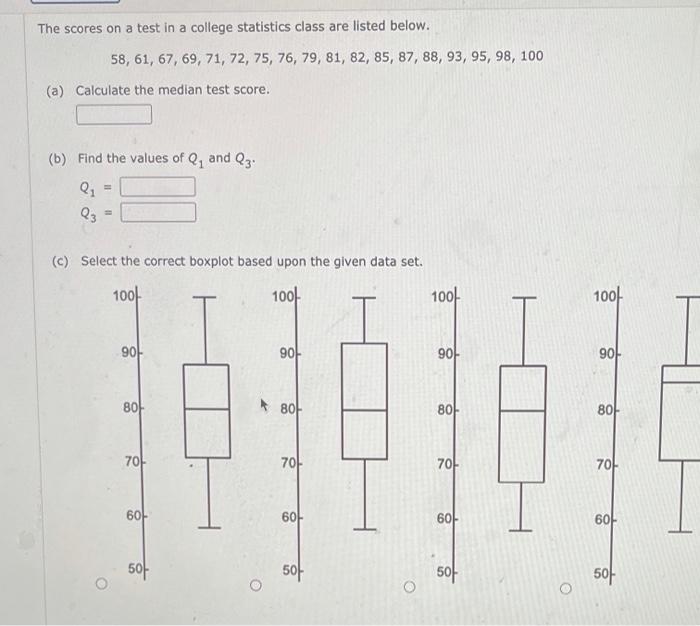 Solved The scores on a test in a college statistics class | Chegg.com