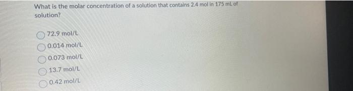 Solved What is the molar concentration of a solution that | Chegg.com