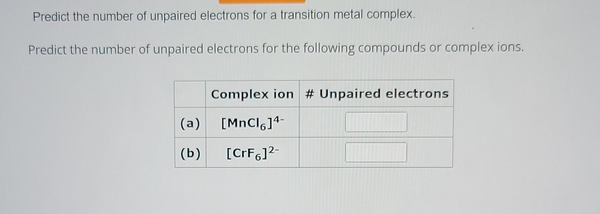 predict the number of unpaired electrons in hexa aqua manganese