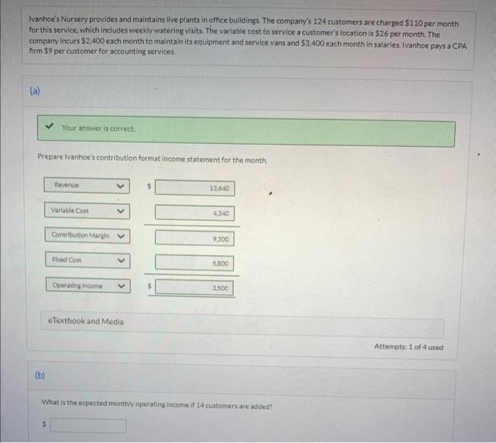 Solved Ivanhoe's Nursery provides and maintains live plants