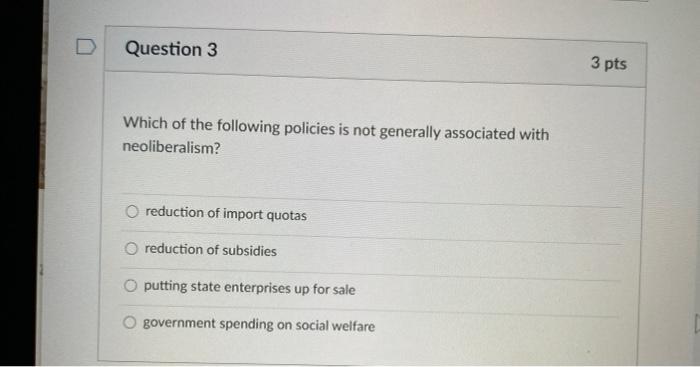 Solved Question 3 3 pts Which of the following policies is | Chegg.com